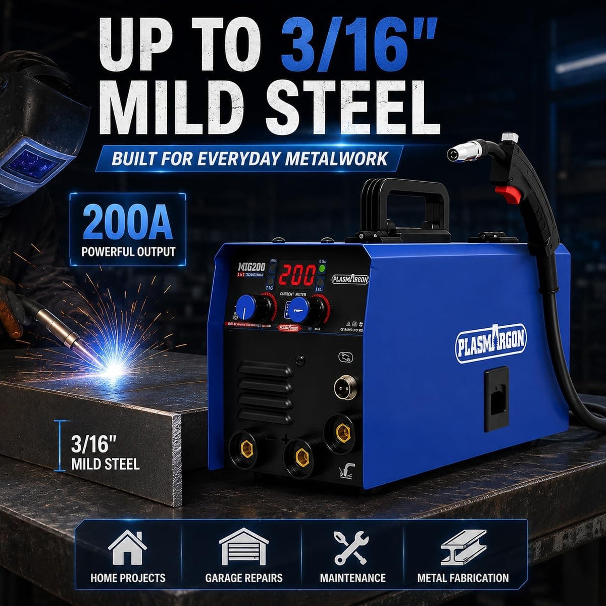 MIG200 welder 200A output welding 3/16 inch mild steel for home projects, garage repairs, maintenance and metal fabrication